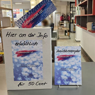 288. Die Sehnsüchte unseres Publikums: Auszüge aus der Broschüre "Sehnsucht ist..."