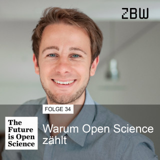 FOS34 Warum Open Science zählt