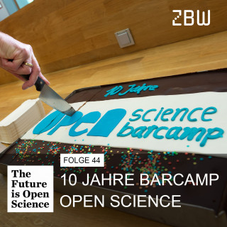 FOS44 Zehn Jahre Barcamp Open Science
